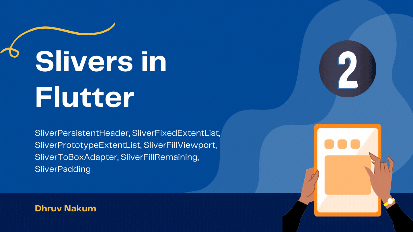 Slivers in Flutter - Part (2)