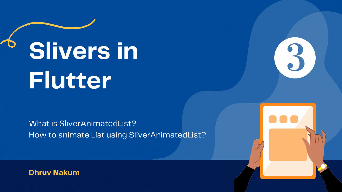 Slivers in Flutter - Part (3)