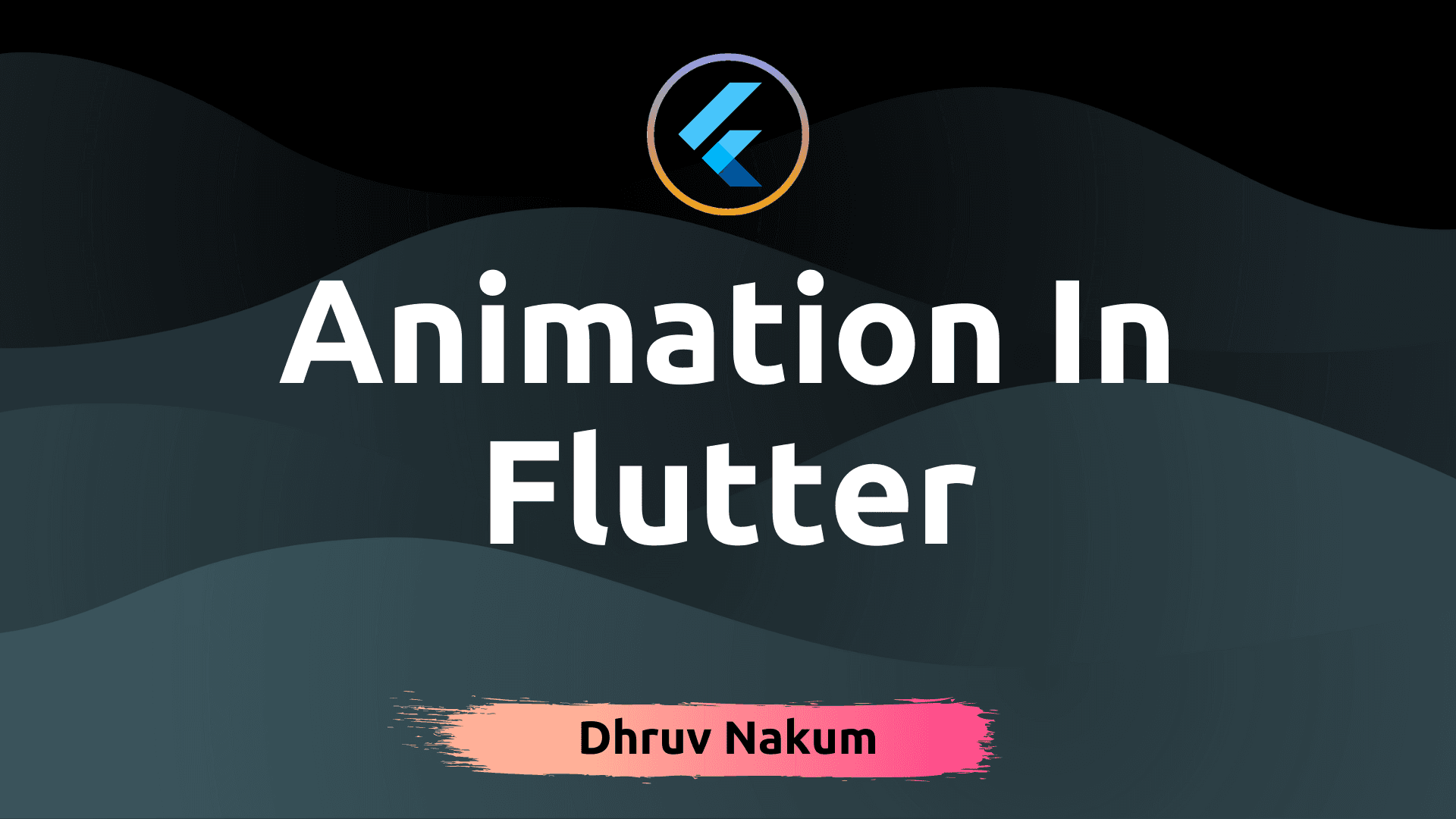 Animation In Flutter