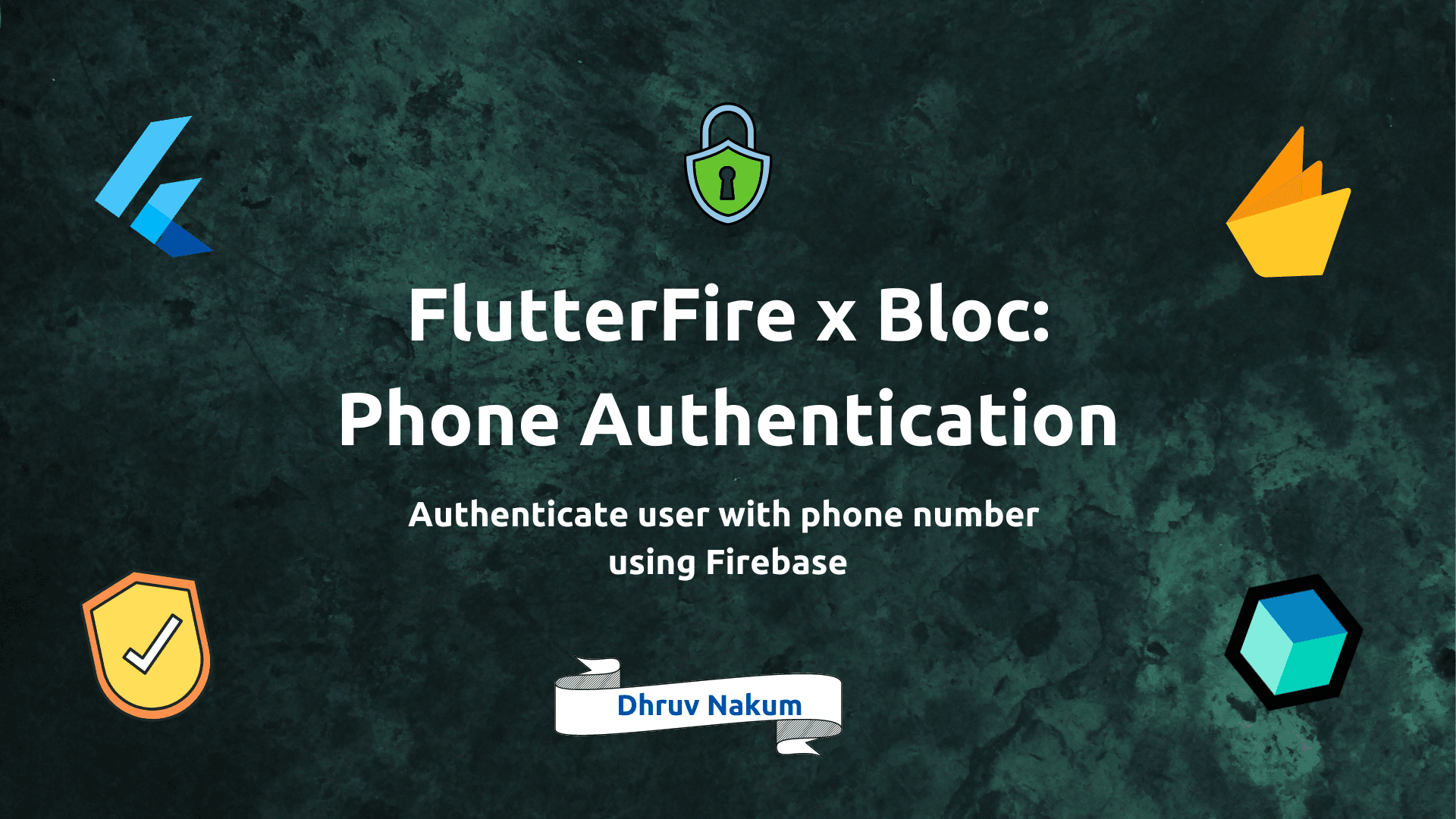 FlutterFire x Bloc: Phone Authentication