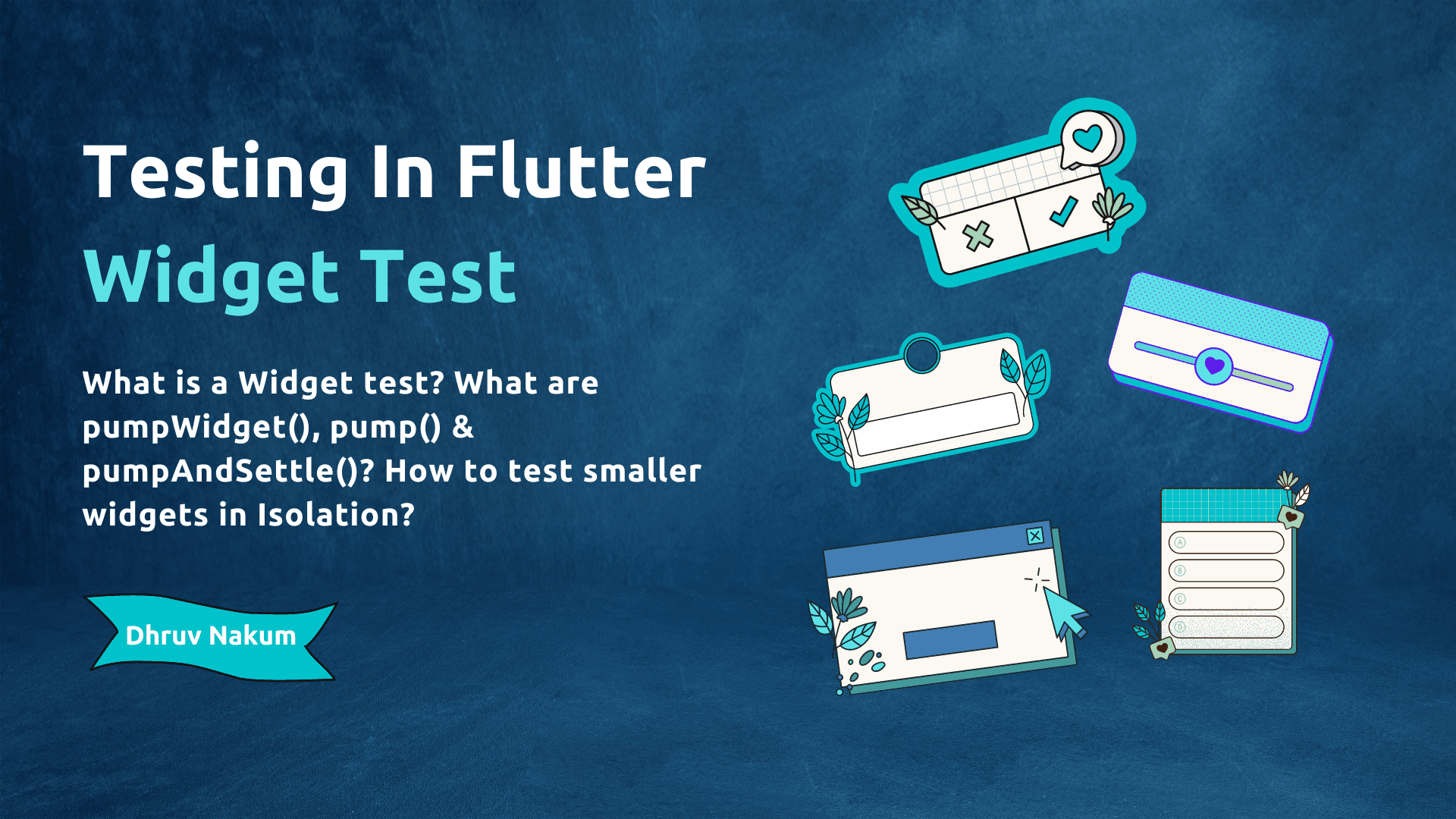 Testing In Flutter: Widget Test