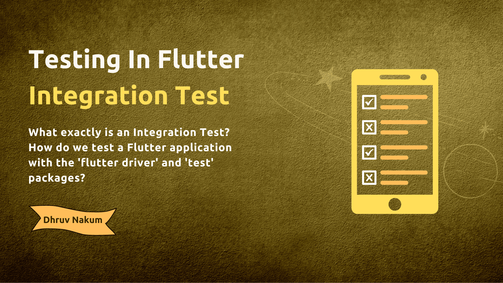 Testing In Flutter: Integration Test